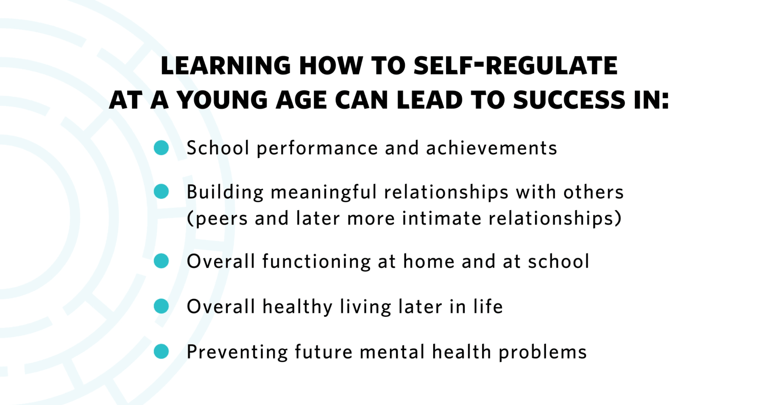 Learning how to self-regulate